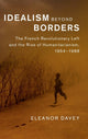 Book cover of: Idealism beyond Borders. By: Eleanor Davey