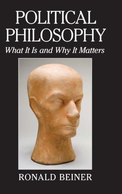Book cover of: Political Philosophy. By: Ronald Beiner