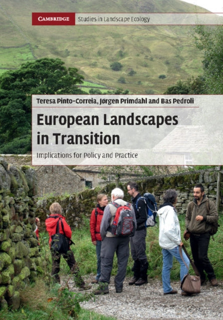 Book cover of: European Landscapes in Transition. By: Teresa Pinto-Correia