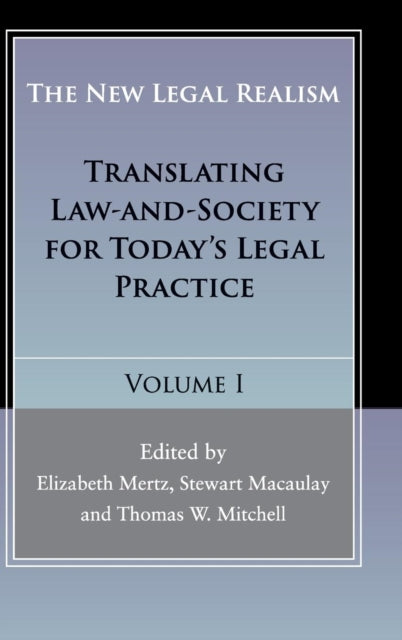Book cover of: New Legal Realism: Volume 1. By: Stewart Macaulay