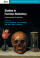 Book cover of: Studies in Forensic Biohistory. By: Christopher M. Stojanowski