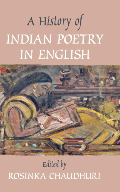 Book cover of: History of Indian Poetry in English. By: Rosinka Chaudhuri