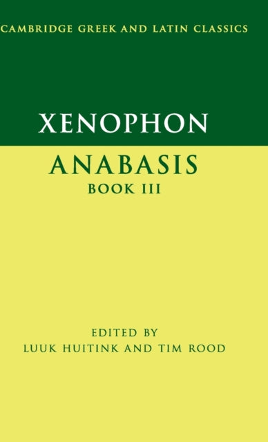 Xenophon: Anabasis Book III