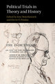 Book cover of: Political Trials in Theory and History. By: Jens Meierhenrich