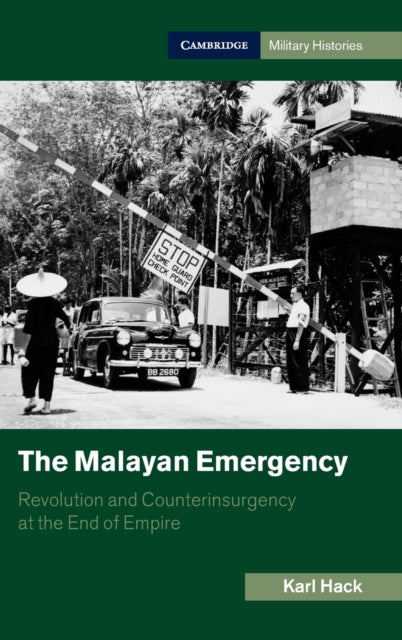 Book cover of: Malayan Emergency. By: Karl Hack
