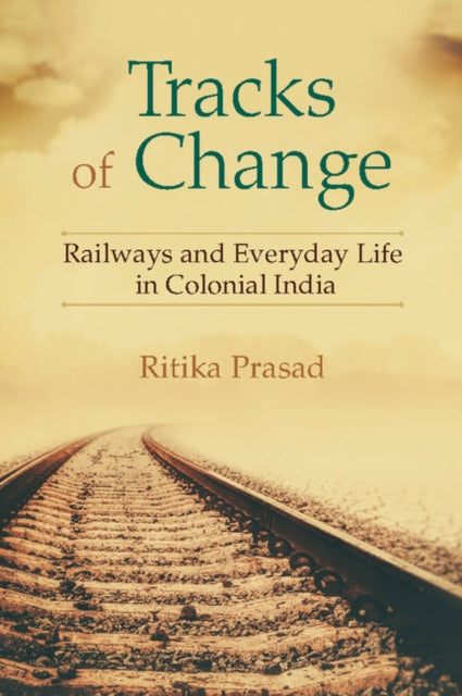 Book cover of: Tracks of Change. By: Ritika Prasad
