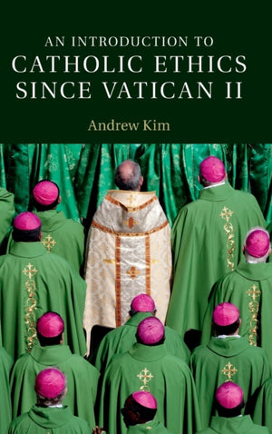 Introduction to Catholic Ethics since Vatican II