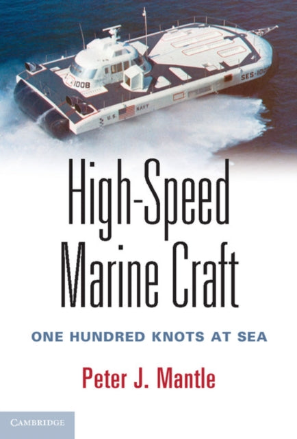 Book cover of: High-Speed Marine Craft. By: Peter J. Mantle