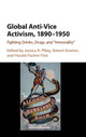 Book cover of: Global Anti-Vice Activism, 1890–1950. By: Jessica R. Pliley