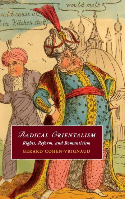 Book cover of: Radical Orientalism. By: Gerard Cohen-Vrignaud