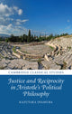 Book cover of: Justice and Reciprocity in Aristotle's Political Philosophy. By: Kazutaka Inamura