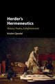 Book cover of: Herder's Hermeneutics. By: Kristin Gjesdal