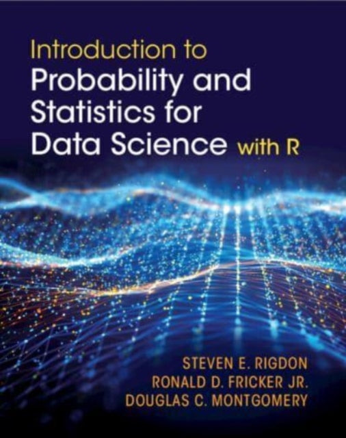 Book cover of: Introduction to Probability and Statistics for Data Science. By: Steven E. Rigdon