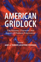 Book cover of: American Gridlock. By: James A. Thurber