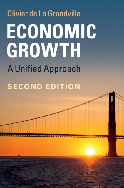 Book cover of: Economic Growth. By: Olivier de La Grandville