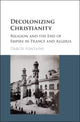 Book cover of: Decolonizing Christianity. By: Darcie Fontaine
