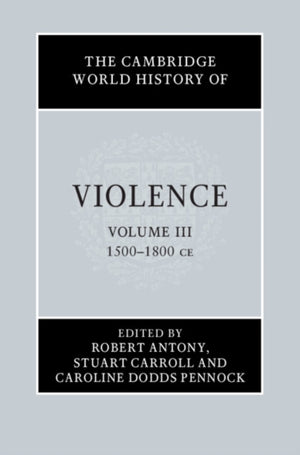 Cambridge World History of Violence