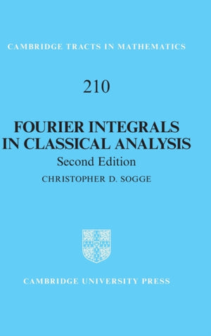 Fourier Integrals in Classical Analysis