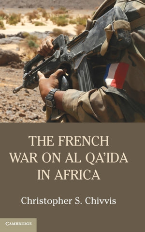 French War on Al Qa'ida in Africa