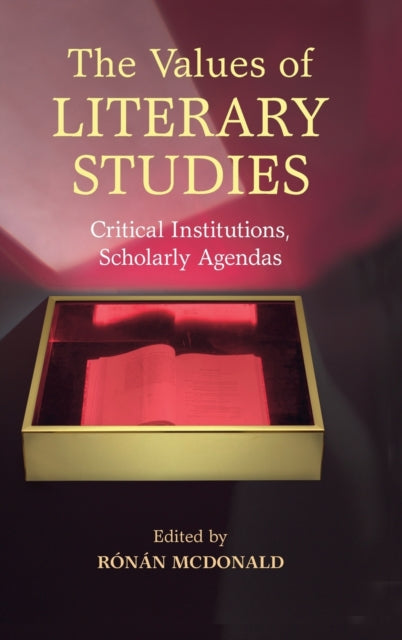 The Values of Literary Studies
