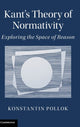 Book cover of: Kant's Theory of Normativity. By: Konstantin Pollok