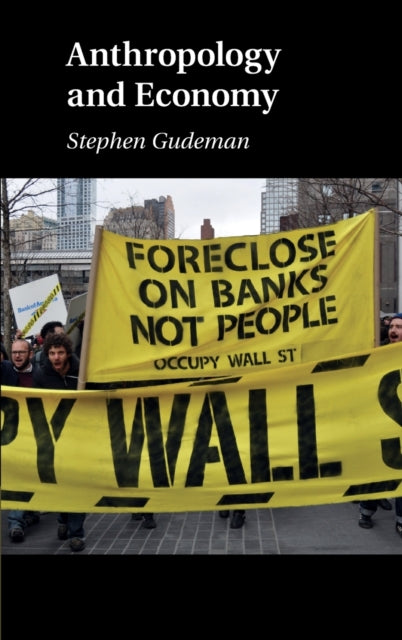 Book cover of: Anthropology and Economy. By: Stephen F. Gudeman