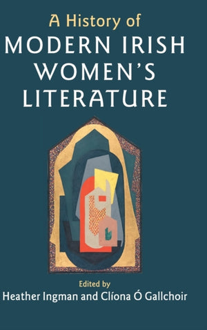History of Modern Irish Women's Literature