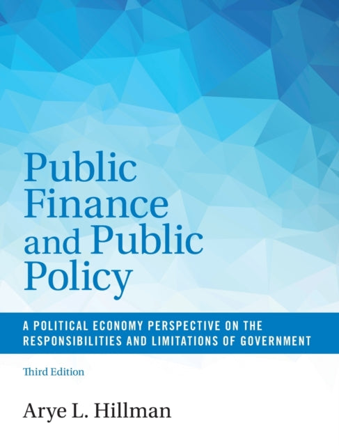 Book cover of: Public Finance and Public Policy. By: Arye L. Hillman