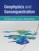 Book cover of: Geophysics and Geosequestration. By: Thomas L. Davis