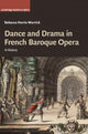 Book cover of: Dance and Drama in French Baroque Opera. By: Rebecca Harris-Warrick