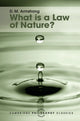 Book cover of: What is a Law of Nature?. By: D. M. Armstrong