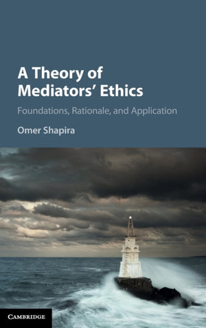 A Theory of Mediators' Ethics