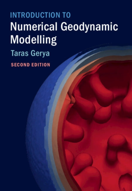 Introduction to Numerical Geodynamic Modelling