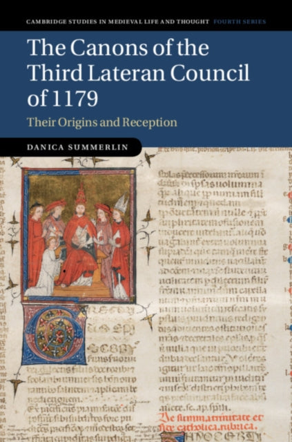 Book cover of: Canons of the Third Lateran Council of 1179. By: Danica Summerlin