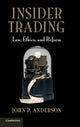 Book cover of: Insider Trading. By: John P. Anderson