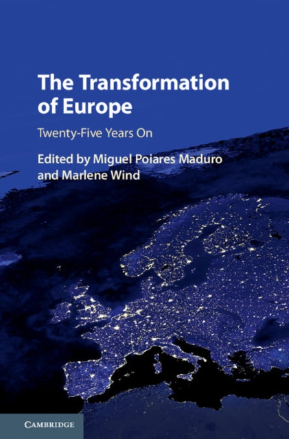 Book cover of: Transformation of Europe. By: Miguel Maduro