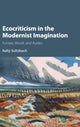 Book cover of: Ecocriticism in the Modernist Imagination. By: Kelly Elizabeth Sultzbach