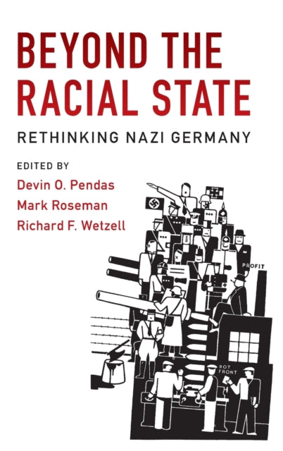Book cover of: Beyond the Racial State. By: Devin O. Pendas