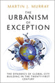 Book cover of: Urbanism of Exception. By: Martin J. Murray