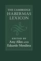 Book cover of: Cambridge Habermas Lexicon. By: Amy Allen