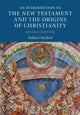 Book cover of: Introduction to the New Testament and the Origins of Christianity. By: Delbert Burkett