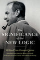 Book cover of: Significance of the New Logic. By: Willard Van Orman Quine
