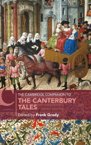 The Cambridge Companion to The Canterbury Tales