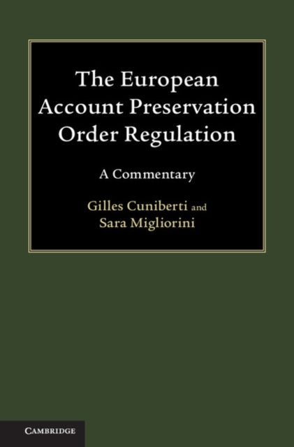Book cover of: European Account Preservation Order Regulation. By: Gilles Cuniberti