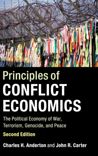 Book cover of: Principles of Conflict Economics. By: Charles H. Anderton
