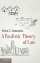 Book cover of: Realistic Theory of Law. By: Brian Z. Tamanaha