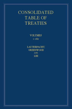 International Law Reports, Consolidated Table of Treaties