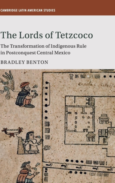 The Lords of Tetzcoco
