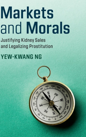 Markets and Morals