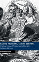 Book cover of: Making Prussians, Raising Germans. By: Jasper Heinzen